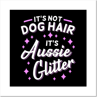 Australian Shepherd Aussie Dog Mom Glitter Posters and Art